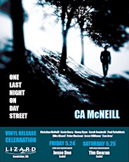 CA McNeill Vinyl Release Featuring Special Guest Jesse Dee
