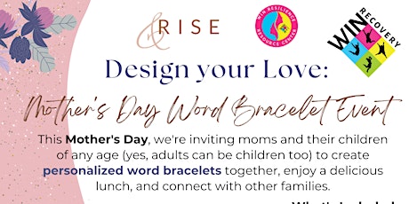 Design your Love: Mother's Day Word Bracelet Event