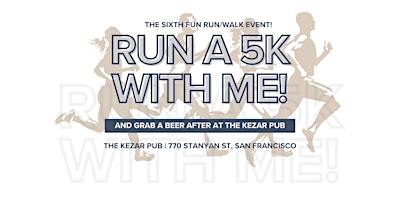 Imagem principal do evento Run a 5K with me and grab a drink after at The Kezar Pub
