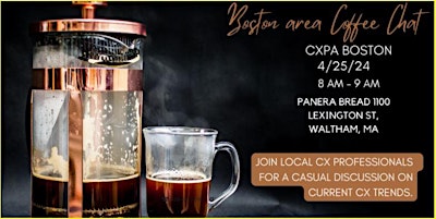 Image principale de Boston CXPA Coffee Chat