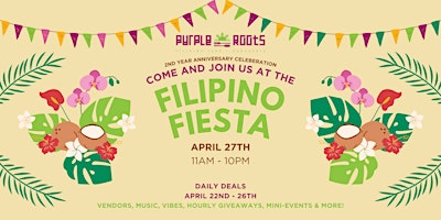 Hauptbild für FILIPINO FIESTA 2024 | PURPLE ROOTS 2ND YEAR ANNIVERSARY