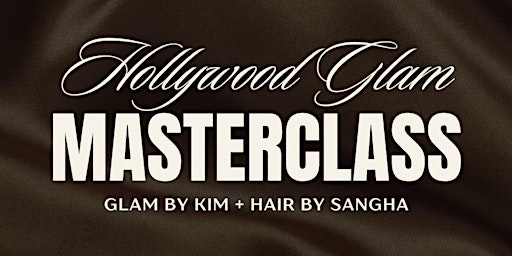Imagem principal do evento Hollywood Inspired Hair & Makeup Masterclass