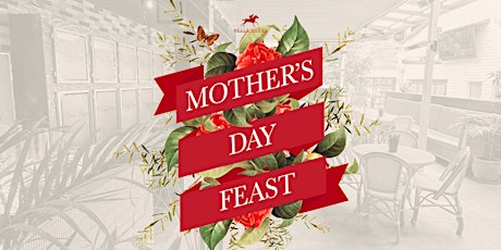 Mother's Day Feast at Bells