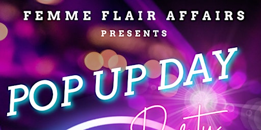 Primaire afbeelding van Pop Up Day Party