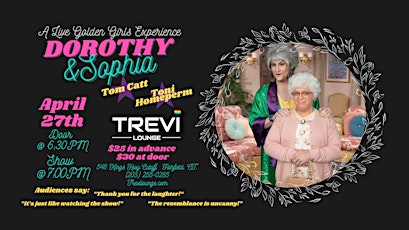 A Live Golden Girls Experience at Trevi Lounge