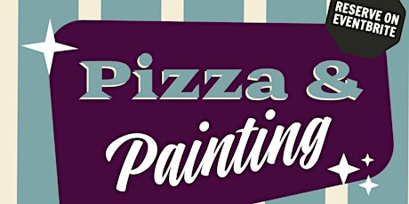 Pizza & Painting