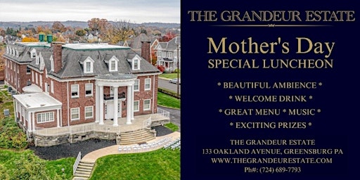 MOTHER'S DAY SPECIAL LUNCHEON
