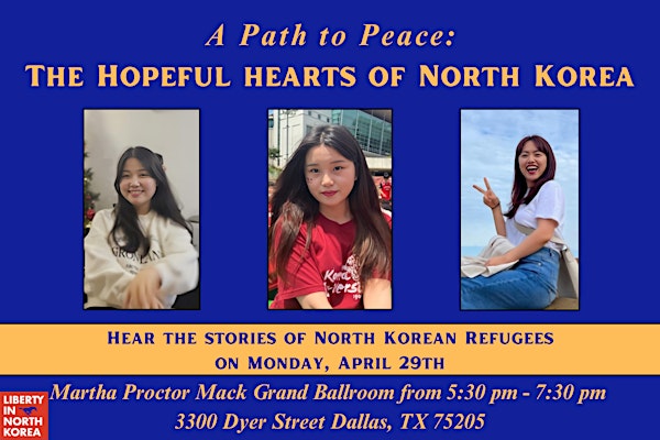 A Path to Peace: The Hopeful Hearts of North Korea | LiNK at SMU