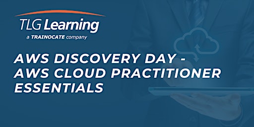 AWS Discovery Day - AWS Cloud Practitioner Essentials primary image