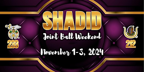 Shadid Joint Ball Weekend