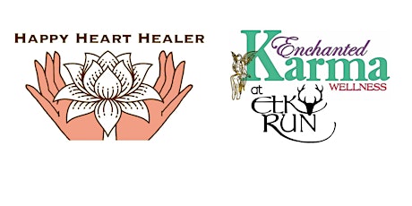 Happy Heart Healer & Enchanted Karma Wellness Metaphysical Fair
