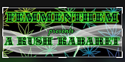 Hauptbild für A Kush Kabaret