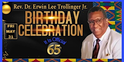 Imagem principal de Rev. Dr. Erwin Lee Trollinger Jr. - Birthday Celebration