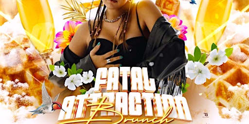 Fatal Attraction brunch April 28th primary image
