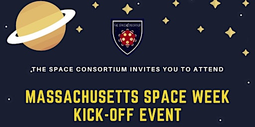 Primaire afbeelding van Massachusetts Space Week 2024 Kickoff Event at UMass Lowell