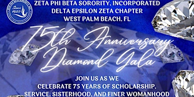 Primaire afbeelding van Delta Epsilon Zeta Chapter WPB, FL -  75th Anniversary Diamond Gala