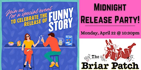 Midnight Release Party for Funny Story by Emily Henry at The Briar Patch
