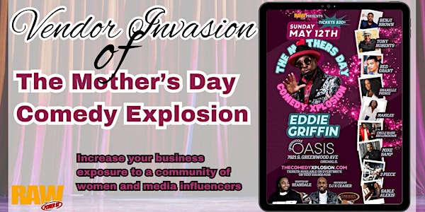 Vendor Invasion of The Mother's Day Comedy Xplosion