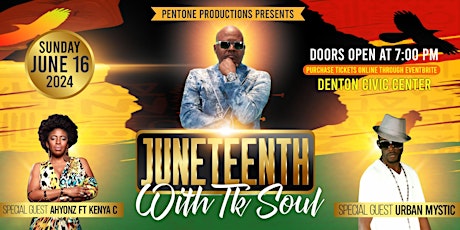 Juneteenth with TK Soul
