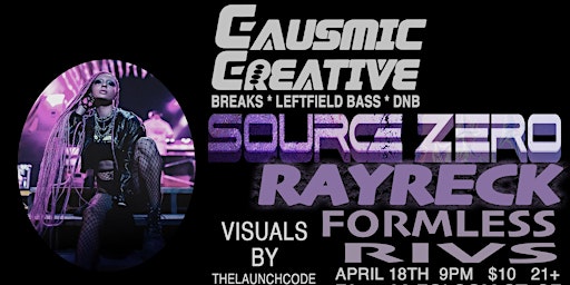 Primaire afbeelding van CC PRESENTS : SOURCE ZERO ≈ RAYRECK ≈ FORMLESS ≈ RIVS