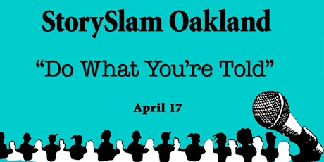 StorySlam Oakland