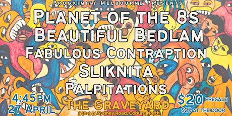 Planet of the 8s +Beautiful Bedlam +Fab Contraption +Sliknita +Palpitations primary image