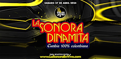 LA SONORA DINAMITA en LA SANTA de Orange County!!!  primärbild