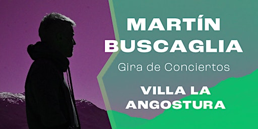 Martin Buscaglia - Villa La Angostura - El Eterno Retorno Al Sur  primärbild