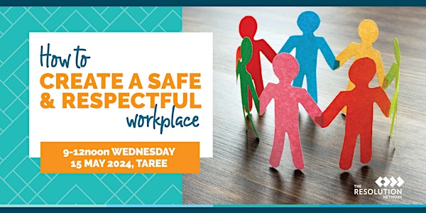 How to Create a Safe and Respectful Workplace
