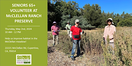 Image principale de Seniors Volunteer Outdoors in Cupertino at McClellan Ranch Preserve