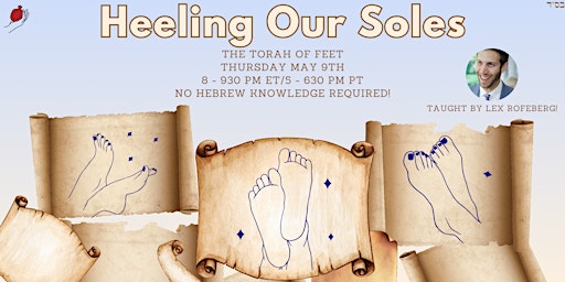 Imagen principal de Heeling Our Soles: The Torah of Feet