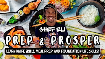 Imagem principal do evento Prep & Prosper: A Culinary Journey for Young Gents