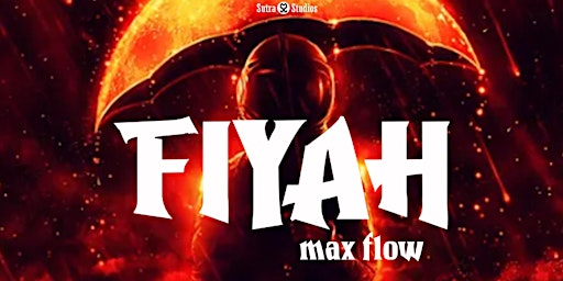 Primaire afbeelding van Fiyah | Max Flow