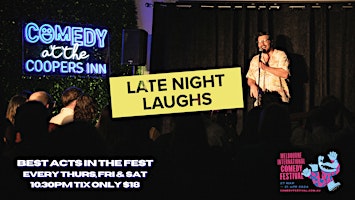 Immagine principale di Comedy At The Coopers Inn- Late Night Laughs MICF 