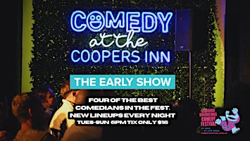 Image principale de Comedy At The Coopers Inn- The Early Show MICF