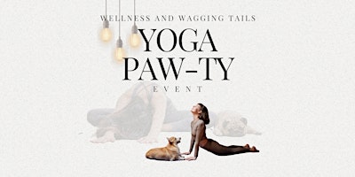 Primaire afbeelding van Wellness and Wagging Tails: Yoga Paw-ty!