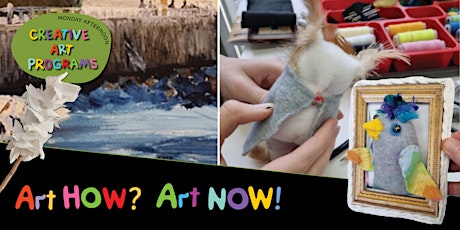 Art HOW? Art NOW! - Cabramatta May 2024