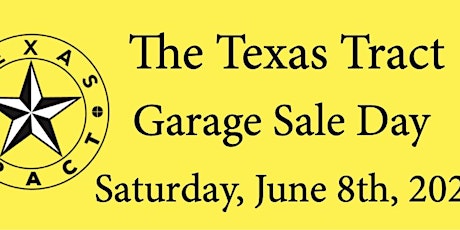 The Texas Tract Neighborhood garage sale day 2024