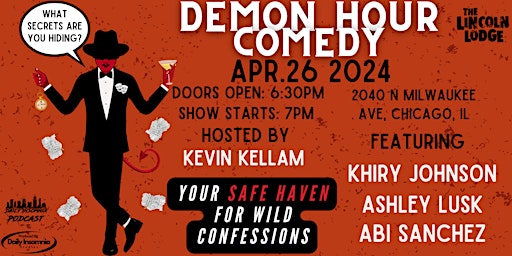 Imagem principal do evento Demon Hour Comedy - Chicago's Wildest Confessions