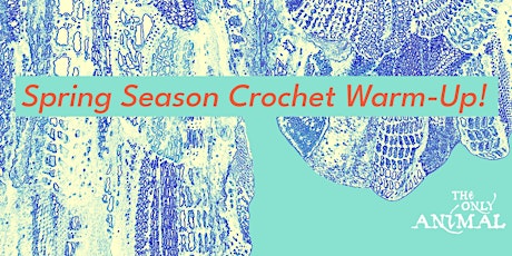 Spring Season Crochet Warm Up