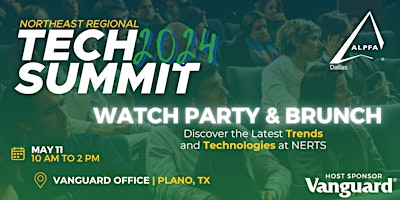 Image principale de ALPFA Dallas Tech Summit Watch Party & Brunch!