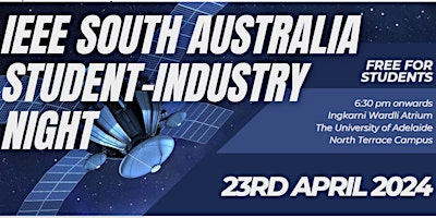 Primaire afbeelding van IEEE South Australia Student-Industry Night 2024