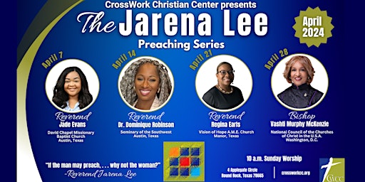 CrossWork Christian Center's Jarena Lee Preaching Series primary image