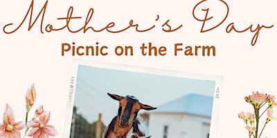 Mother's Day Picnic on the Farm primary image
