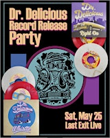 Imagen principal de Dr. Delicious - Record Release Party