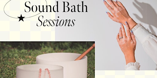 Image principale de Sound Bath Sessions w/ Ashlee