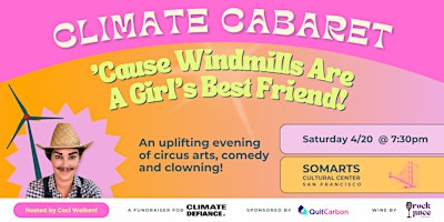 Imagen principal de Climate Cabaret - A fundraiser for Climate Defiance