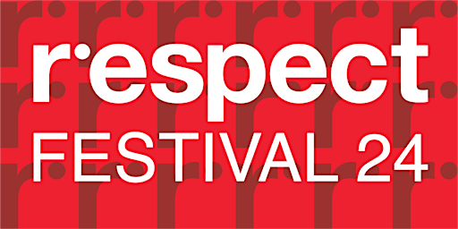 Imagem principal do evento RESPECT FESTIVAL 2024