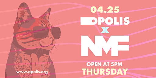 Immagine principale di Opolis x NMF 2024 Thursday 