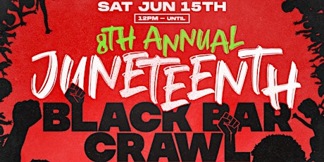 Primaire afbeelding van 8th Annual Junetheenth Black Bar Crawl: Beach Edition